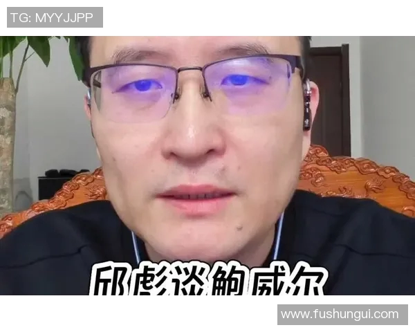 鲍威尔谈韦尔：上限无限，天赋惊人